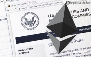 Ripple'dan Sonra Ethereum da SEC'İn Gazabına Uğrayabilir! İşte Nedeni!
