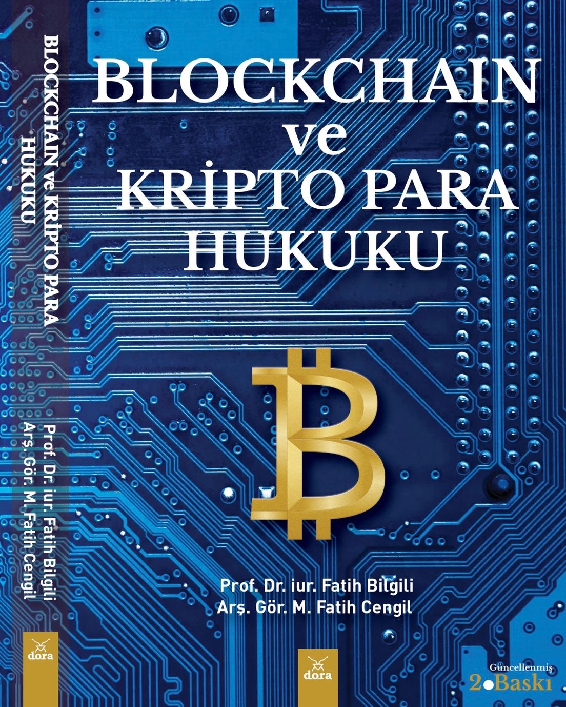 "Blockchain ve Kripto Para Hukuku" başlıklı kitabın güncellenmiş 2. baskısı yayımlan