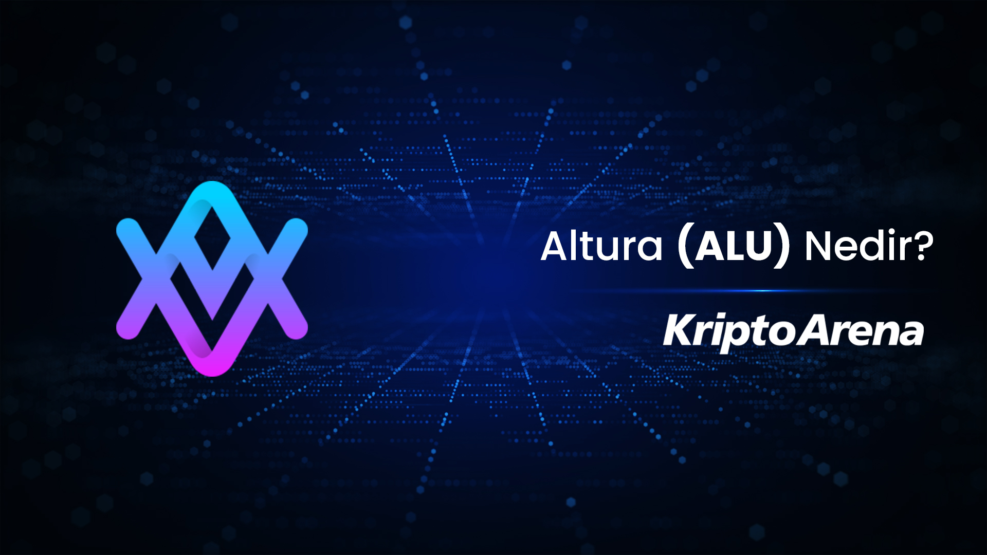 Altura (ALU) Nedir? ALU Token Nereden Alınır?