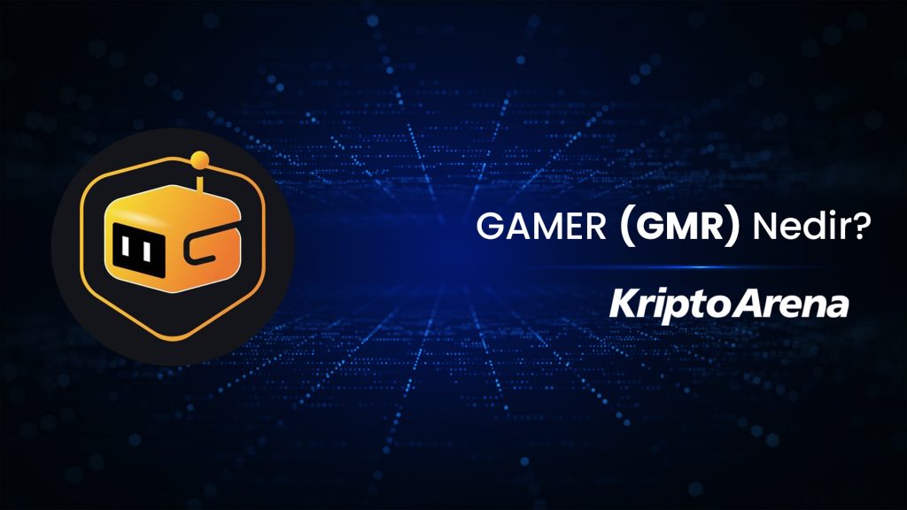 GAMER Coin (GMR) Nedir?