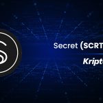 Secret (SCRT) Nedir? SCRT Coin Nereden Alınır?