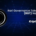 Rari Governance Token (RGT) Nedir? Nasıl Alınır?