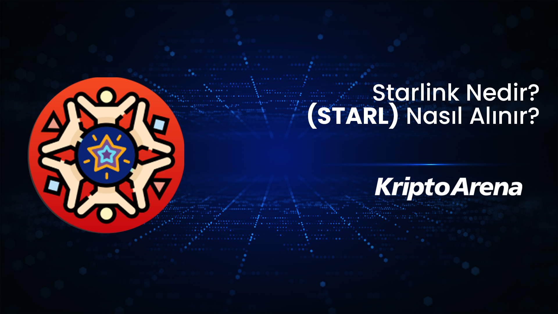 Starlink Nedir? StarL Nasıl Alınır?
