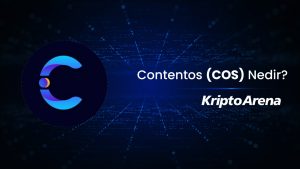 Contentos Nedir? COS Coin Nasıl Alınır?