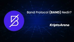 Band Protocol Nedir? BAND Ne İşe Yarar?
