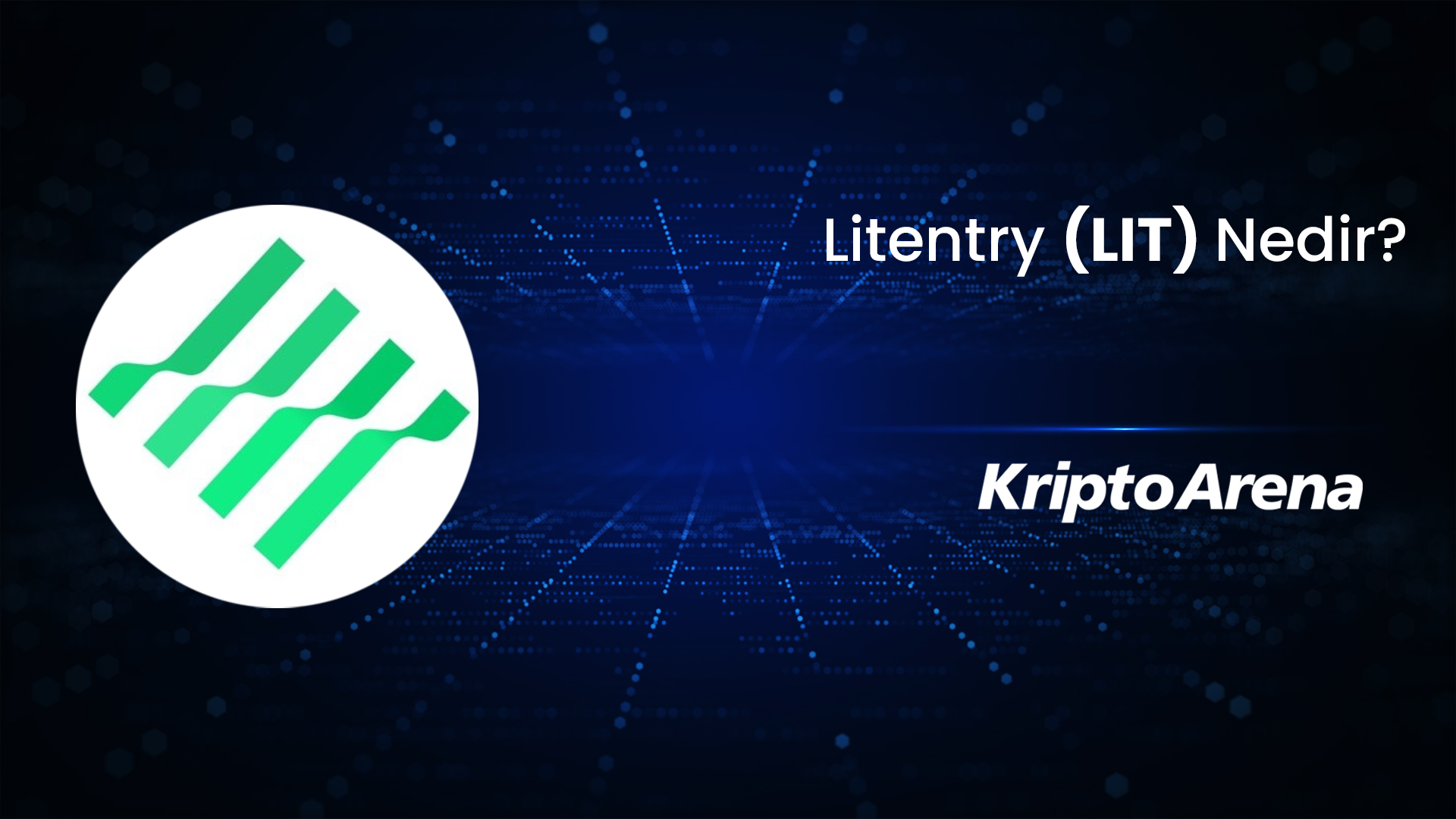 Litentry Nedir? LIT Nasıl Alınır?