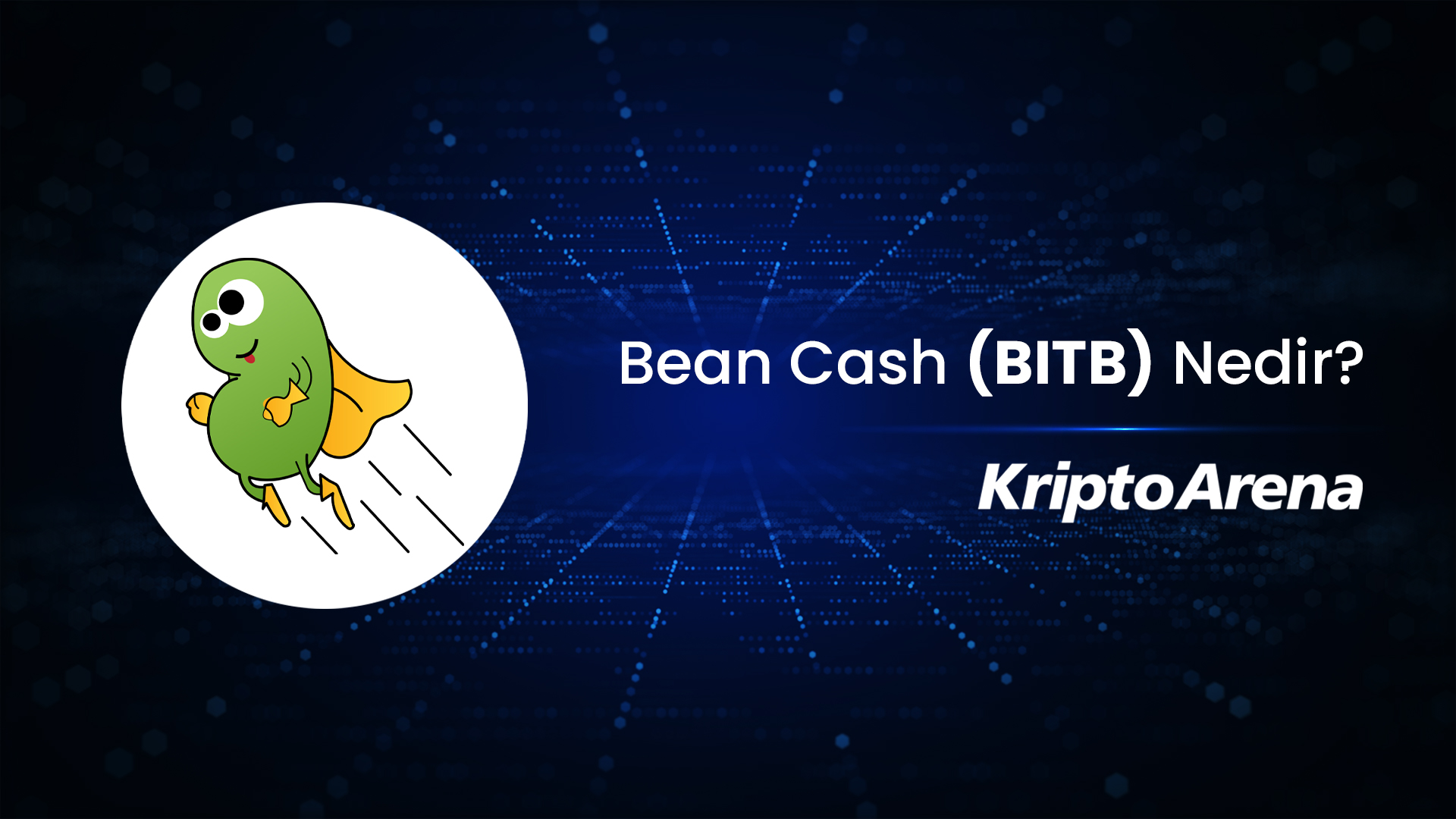 Bean Cash (BITB) Nedir?