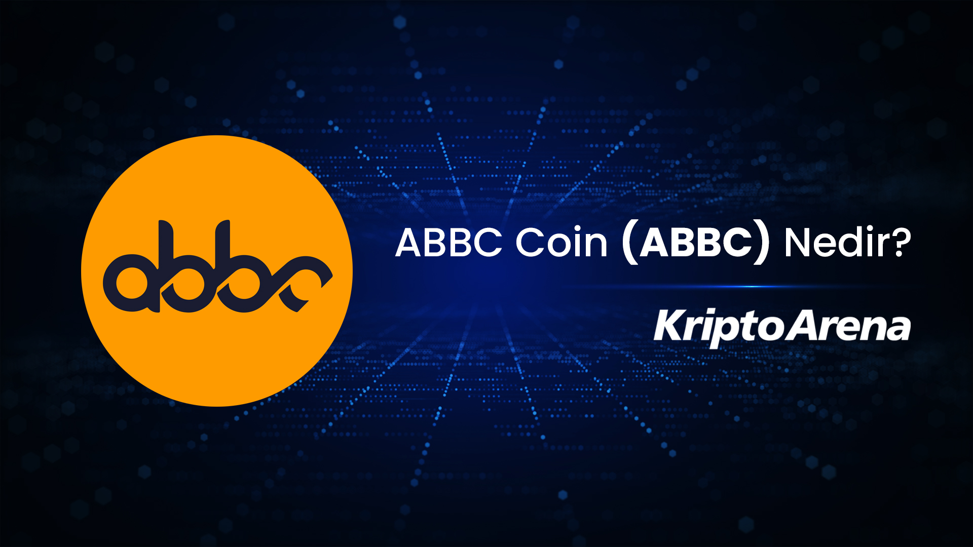 ABBC Coin (ABBC) Nedir?