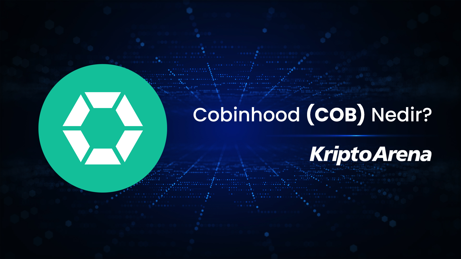 Cobinhood (COB) Nedir?