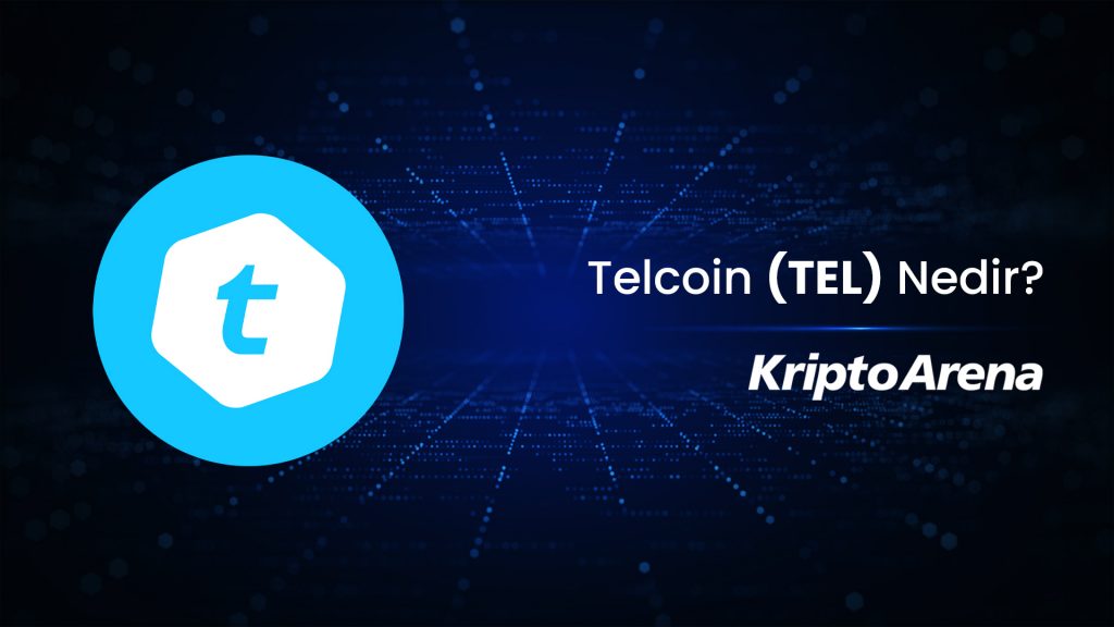 Telcoin (TEL) Nedir?