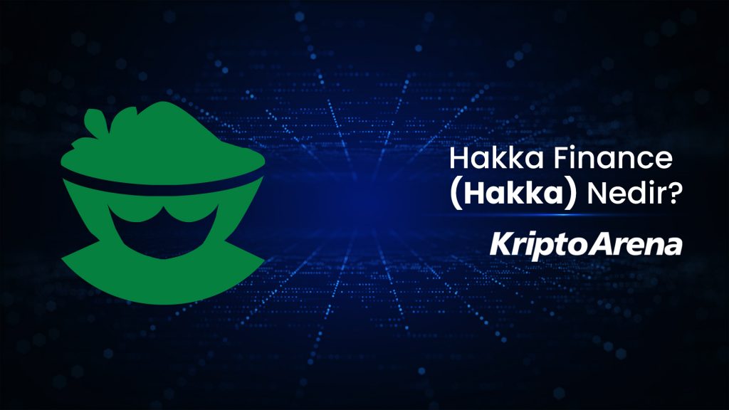 ﻿Hakka.Finance (HAKKA) Nedir?