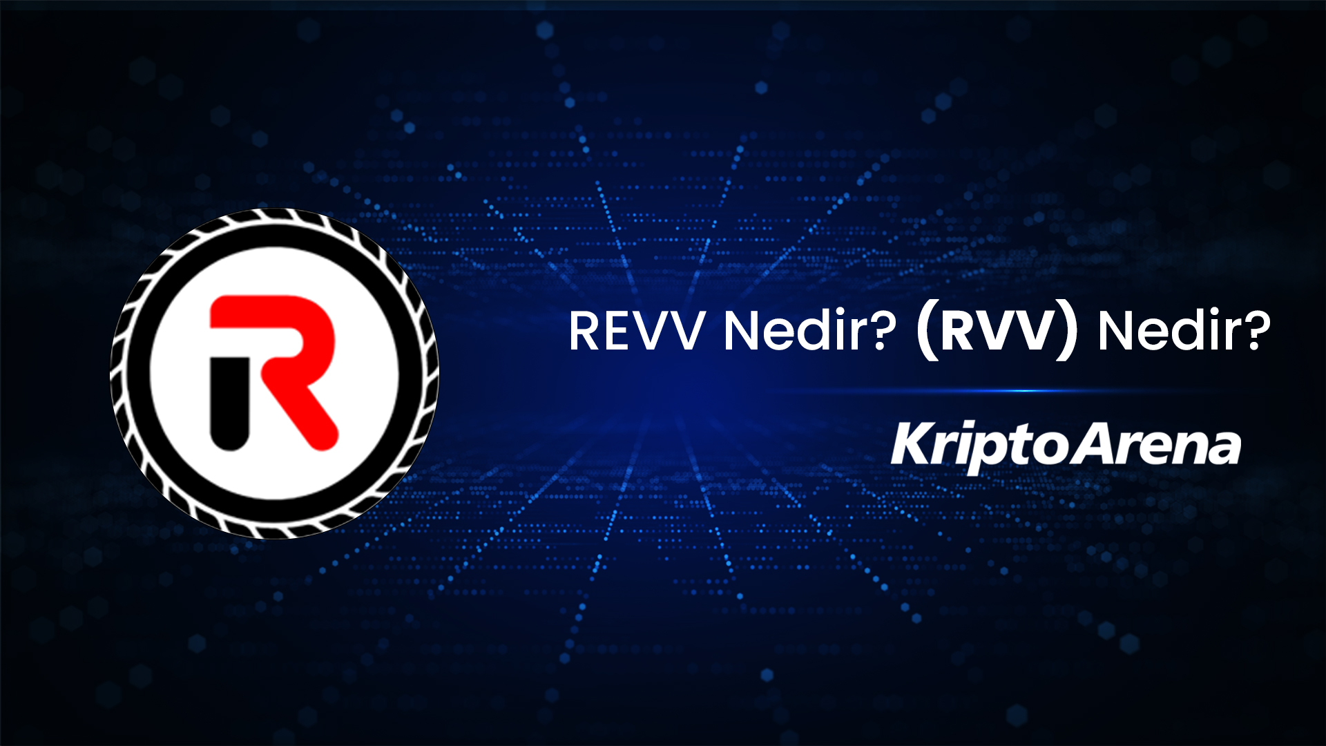 REVV (REVV) Nedir?