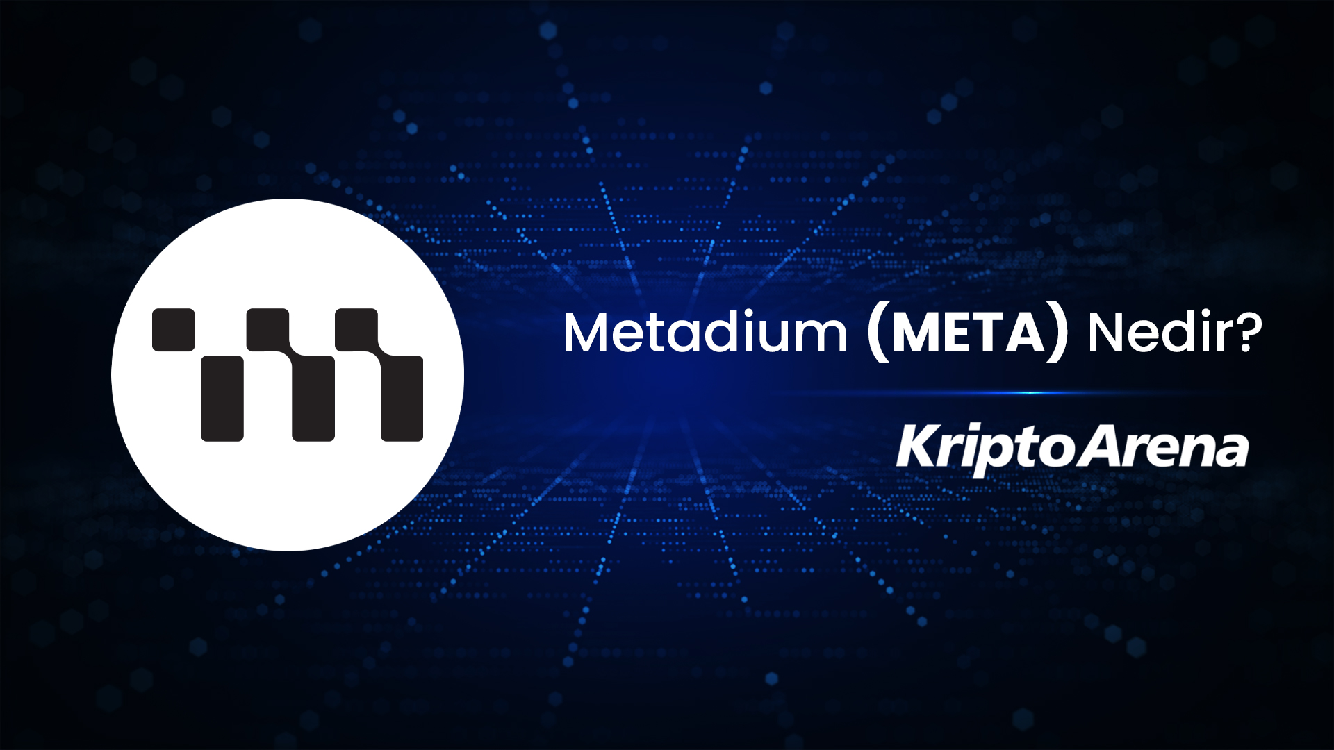 Metadium (META) Nedir?