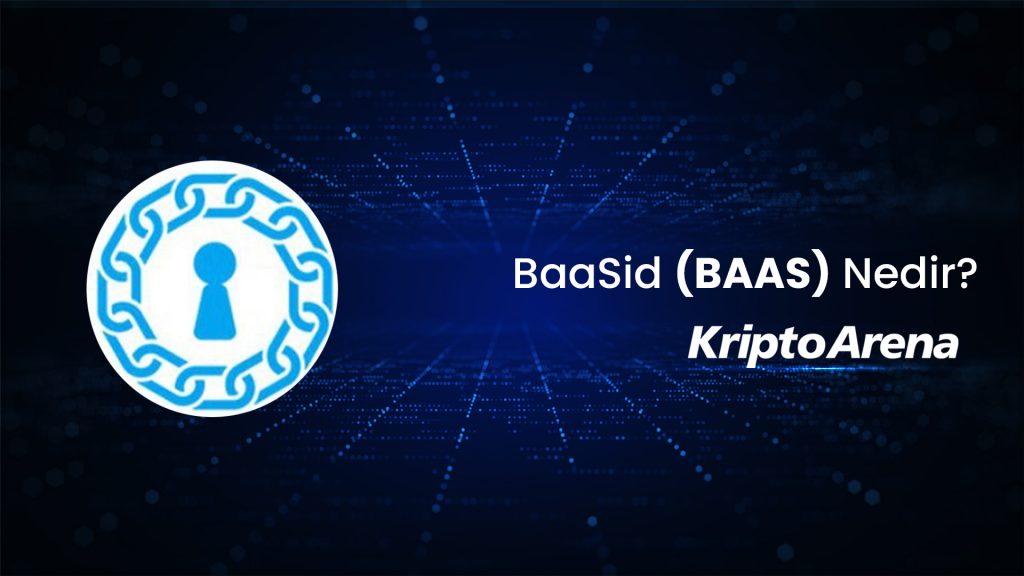 BaaSid (BAAS) Nedir?